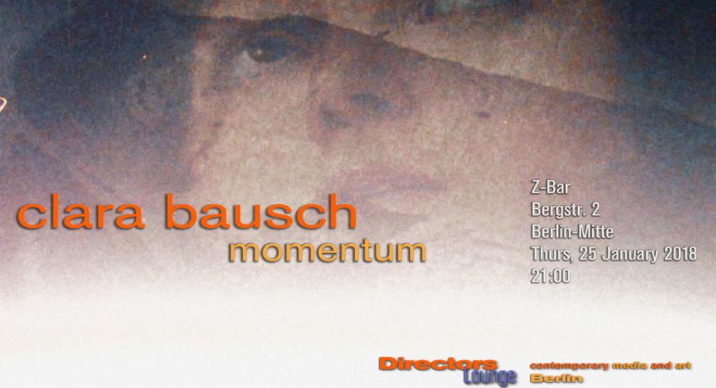 Directors Lounge Screening - Clara Bausch - Momentum