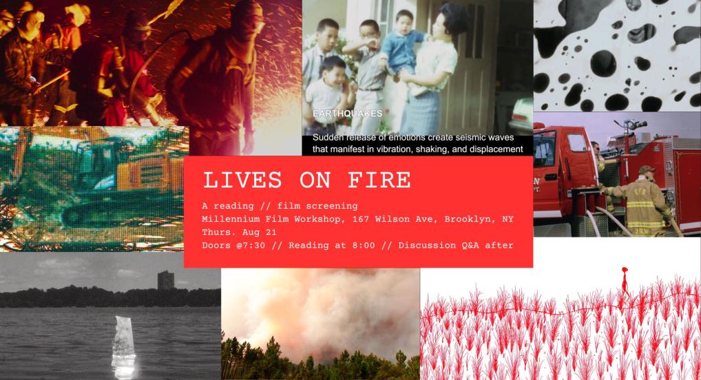 Lives on Fire - Screening - Millennium Film Workshop - Brooklyn NY - Aug 21