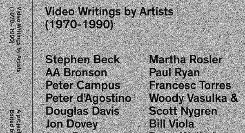 Video Writings by Artists (1970 – 1990)