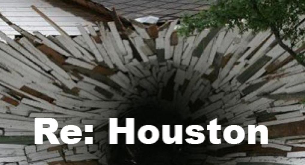 Re: Houston