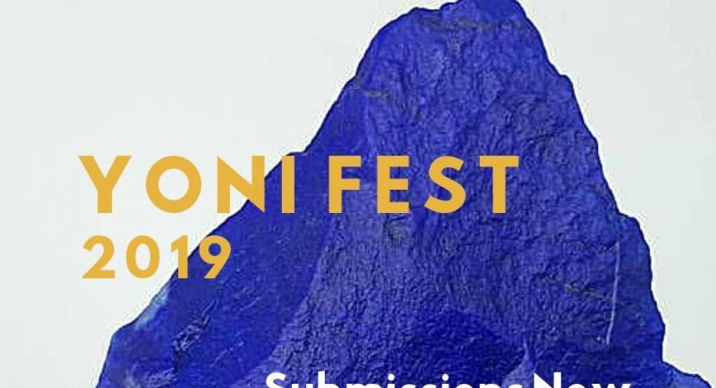 Yoni Fest 2019 Call For Submissions