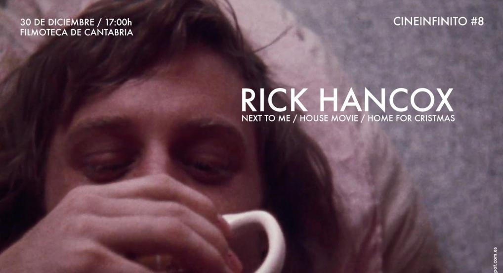 Cineinfinito #8: Rick Hancox