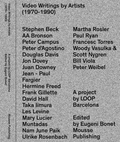 Video Writings by Artists (1970 – 1990)