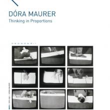 Dóra Maurer - Thinking in Proportions